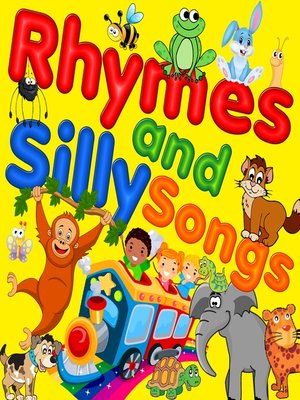 cover image of Rhymes and Silly Songs
